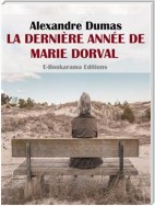 La Dernière Année de Marie Dorval