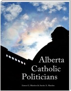 Alberta Catholic Politicians