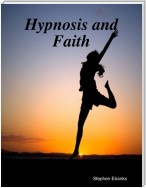 Hypnosis and Faith