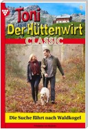 Toni der Hüttenwirt Classic 9 – Heimatroman