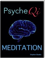 Psyche Qi Meditation