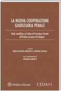 La nuova cooperazione giudiziaria penale