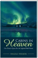 Cabins in Heaven