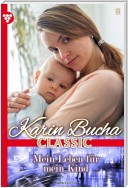 Karin Bucha Classic 8 – Liebesroman