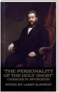 The Personality of the Holy Ghost (Annotated)