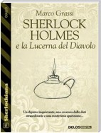 Sherlock Holmes e la Lucerna del Diavolo