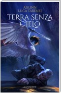 Terra senza Cielo