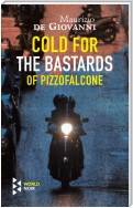 Cold for the Bastards of Pizzofalcone