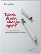 Diario di una change agent. Il cammino di Bianca verso il miglioramento continuo