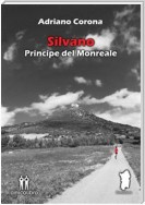 Silvano - Principe del Monreale