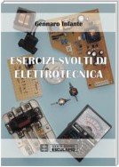 Esercizi svolti di Elettrotecnica