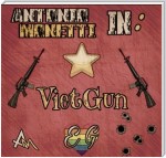 Antonio Monetti in: "VietGun"