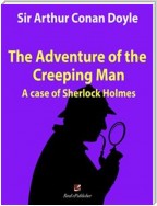 The Adventure of the Creeping Man