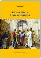 Storia della Lega Lombarda