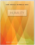 Humility: Sahaj Qualities Book Four