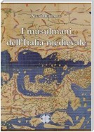 I musulmani dell'Italia medievale