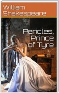 Pericles, Prince of Tyre