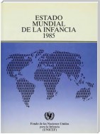 Estado mundial de la infancia 1985