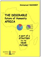 The desirable future of Humanity AFRICA