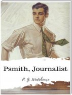 Psmith, Journalist