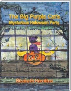 The Big Purple Cat’s Mysterious Halloween Party