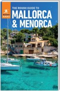 The Rough Guide to Mallorca & Menorca (Travel Guide eBook)