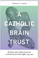 Catholic Brain Trust