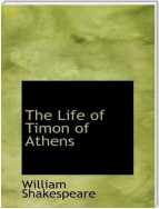 The Life of Timon of Athens