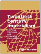 Twentieth Century Imperialism