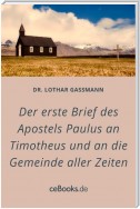 Der erste Brief des Apostels Paulus an Timotheus