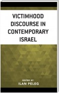 Victimhood Discourse in Contemporary Israel