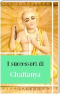 I successori di Chaitanya