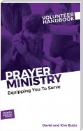 Prayer Ministry Volunteer Handbook