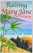 Raising Mary Jane