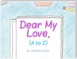 Dear My Love, (A to Z)