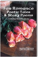 For Romance—Poetic Tales & Story Poems