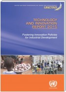 Technology and Innovation Report 2015