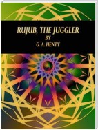 Rujub, the Juggler