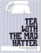 Tea With the Mad Hatter