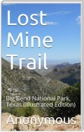 Lost Mine Trail / Big Bend National Park, Texas