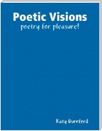 Poetic Visions