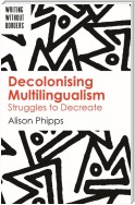 Decolonising Multilingualism