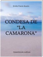 Condesa de "La Camarona"