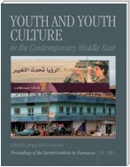 Youth and Youth Culture in the Contemporary Middle East