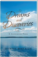 Dreams and Discoveries