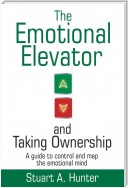 The Emotional Elevator and Taking Ownership