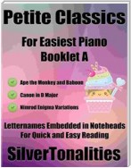 Petite Classics for Easiest Piano Booklet L2