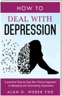 How to Deal with Depression