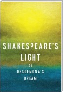 Shakespeare's Light