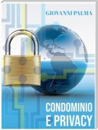 Condominio e privacy: le nuove linee guida del Garante